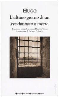 L'ultimo giorno di un condannato a morte