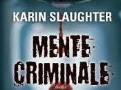Recensione “Mente criminale” Karin Slaughter