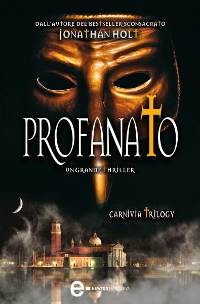 PROSSIME USCITE - “Profanato” di Jonathan Holt