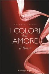 il rosso i colori dell'amore