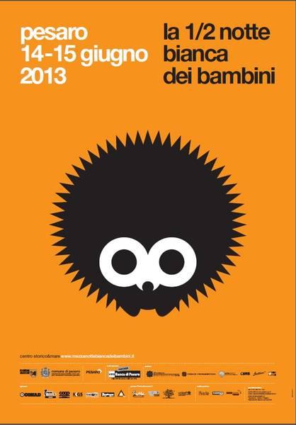 A Pesaro, da non perdere, la 1/2 notte bianca dei Bambini