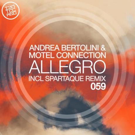 Spartaque remixa  Allegro  di Andrea Bertolini & Motel Connection (I am Techno Label)