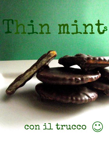 I biscotti Thin Mints tradizionali e in versione furba!!