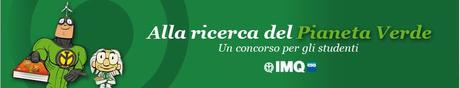 IL CONCORSO PER LE SCUOLE “S.O.S PIANETA VERDE”