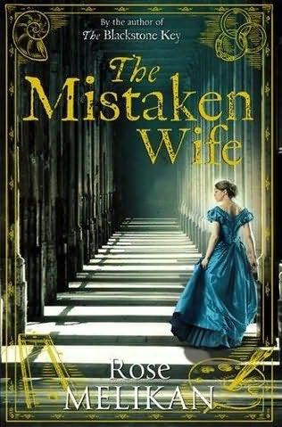 book cover of 

The Mistaken Wife 

by

Rose Melikan