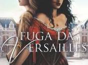 "FUGA VERSAILLES" Marta Savarino (ed. linee Infinte)