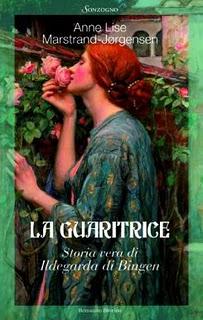 In Libreria a Febbraio: LA GUARITRICE di Anne L. Marstrand Jorgensen