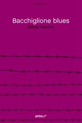 BACCHIGLIONE BLUES di Matteo Righetto