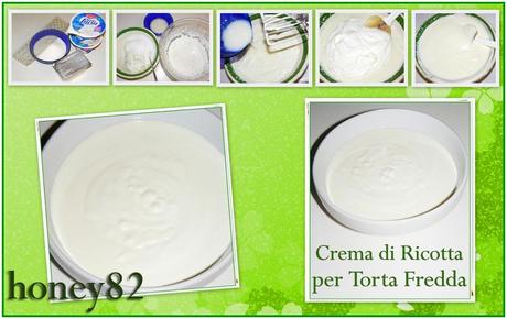 CREMA DI RICOTTA PER TORTA FREDDA