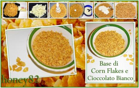 BASE DI CORN FLAKES E CIOCCOLATO BIANCO