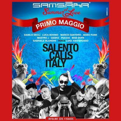 Salento Calls Italy - Over The Rainbow! - Giovedi' 1 maggio 2014 al Samsara Gallipoli (Le).