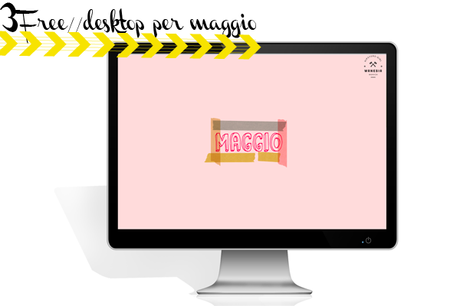 desktop #5 maggio