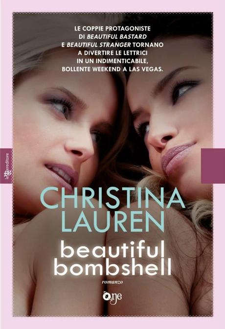 Anteprima: “Beautiful Bombshell” di Christina Lauren