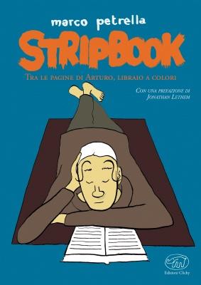 “Stripbook”: le recensioni a strisce di Marco Petrella Marco Petrella Edizioni Clichy 