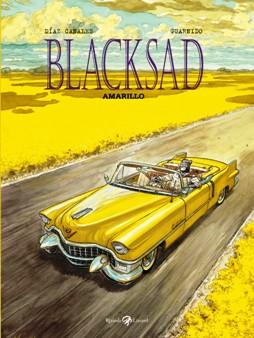 Blacksad #5   Amarillo (Canales, Guarnido) Rizzoli Lizard Raymond Chandler Juanjo Guarnido Juan Díaz Canales Jack Kerouack 