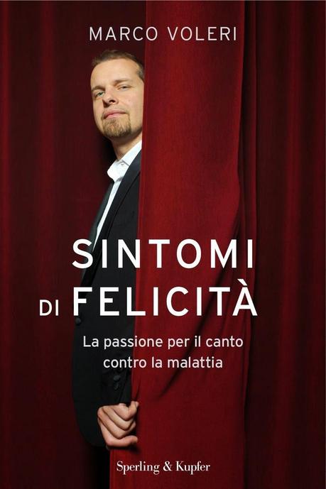 Presentazione libro: Sintomi di felicità di Marco Voleri