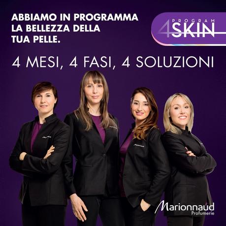 MARIONNAUD 4Skin Program - Fase 2: Corpo (dal 21 Aprile al 20 Maggio)-