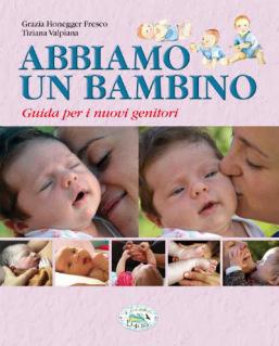 ABBIAMO UN BAMBINO, a cura di Grazia Honegger Fresco e Tiziana Valpiana, 2013. Autrici, collaboratrici e collaboratori. da: http://abbiamounbambino.blogspot.it