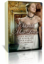 Anteprima: “Nove regole da ignorare per farlo innamorare” di Sarah MacLean