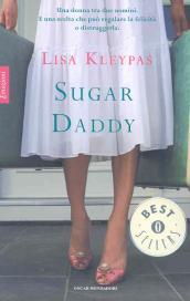 Recensione di “Sugar Daddy” di Lisa Kleypas (Serie Travis #1)