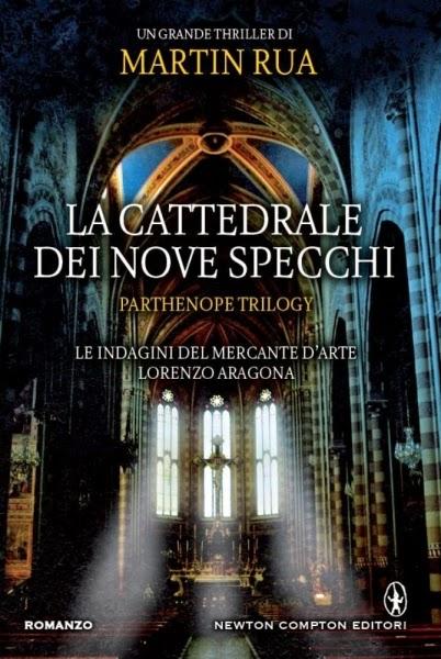 “La cattedrale dei nove specchi”di Martin Rua