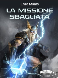 La missione sbagliata 2