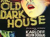 castello maledetto James Whale (1932)