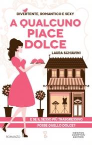 Recensione: A qualcuno piace dolce