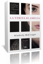 Anteprima: “La verità di Amelia” di Kimberly McCreight