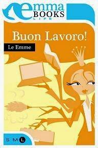 Emma books - Buon Lavoro!