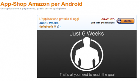 Amazon.it App Shop per Android i migliori giochi e applicazioni per Kindle Fire e dispositivi Android1 600x350 Just 6 Weeks gratis su Amazon App Shop  applicazioni  play store google play store 