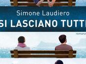 Recensione: lasciano tutti Simone Laudiero