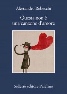 Non è una storia d'amore, di Alessandro Robecchi