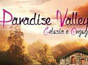 Paradise valley gelosia orgoglio Patrizia Ines Roggero