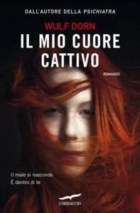 “Il mio cuore cattivo”, thriller di Wulf Dorn: il sinestetico è una sorta di sensitivo