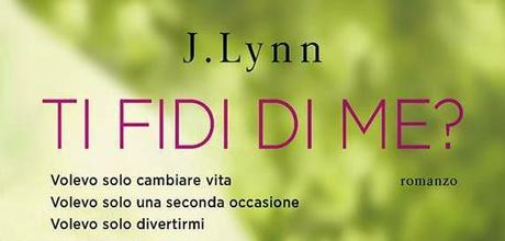 News: Ti fidi di me? di J. Lynn, cover definitiva