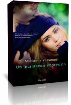 Anteprima: “Un incantevole imprevisto” di Marianne Kavanagh