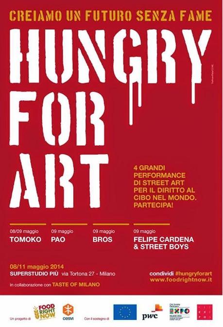 Hungry for Art:  a Taste of Milano  la Street Art per la fame nel mondo e il diritto al cibo per tutti