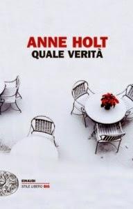 “Quale verità” di Anne Holt