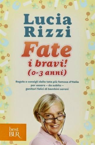 BiblioMamma: Fate i bravi (0 - 3 anni) di Lucia Rizzi