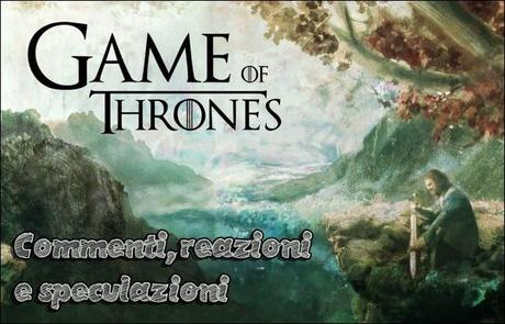 Game of Thrones 4x05 - First of His Name: reazioni e commenti [SPOILER]