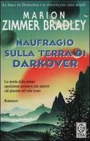 Speciale Fantascienza: Naufragio sulla terra di Darkover - Marion Zimmer Bradley