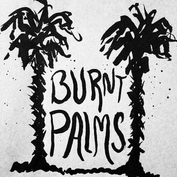 REVIEW // indie-pop, garage-rock:: Burnt Palms