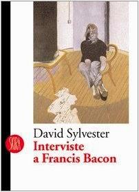 interviste a francis bacon di david sylvester skyra