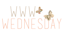 WWW Wednesday #12