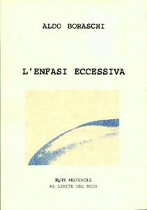 “L’enfasi eccessiva”, thriller di Aldo Boraschi: l’omicidio della donna fu l’inizio dell’inchiesta