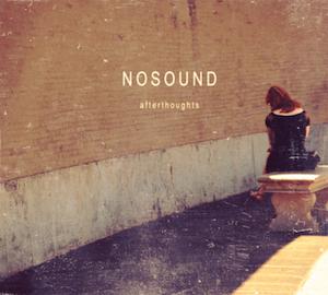 Nosound Afterthoughts