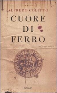 Recensione - “Cuore di ferro” di Alfredo Colitto