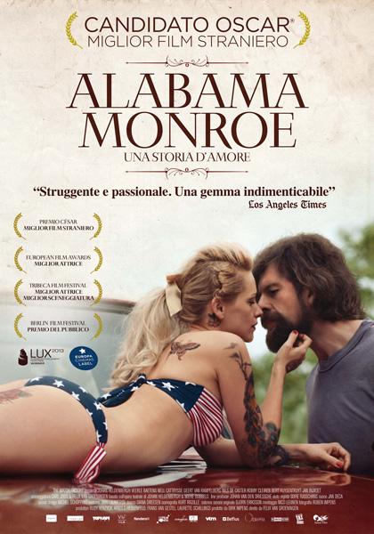 Locandina italiana Alabama Monroe - Una storia d'amore