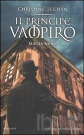 Il principe vampiro. Magia nera